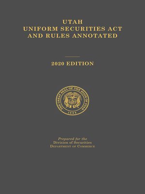 cover image of Utah Uniform Securities Act and Rules Annotated